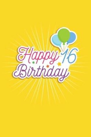 Cover of Happy 16 Birthday