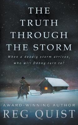 Book cover for The Truth Through The Storm