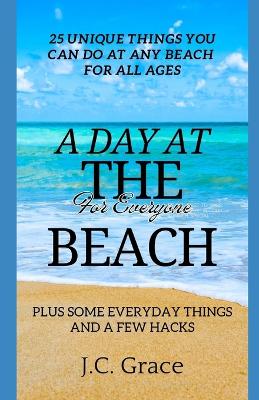 Book cover for A Day At The Beach For Everyone