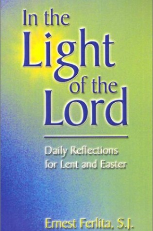 Cover of In the Light of the Lord