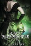 Book cover for The Last Necromancer