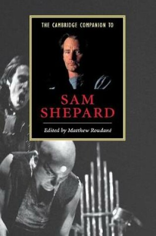 Cover of The Cambridge Companion to Sam Shepard