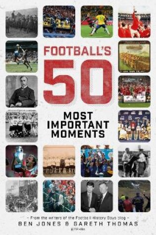 Cover of Football's Fifty Most Important Moments
