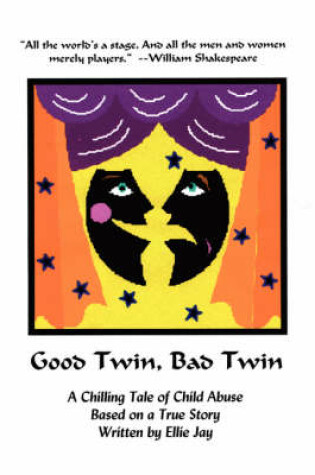 Cover of Good Twin, Bad Twin