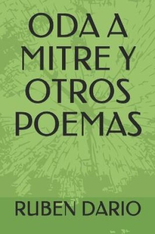 Cover of Oda a Mitre Y Otros Poemas