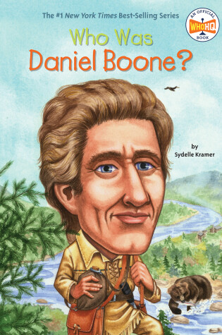Cover of Who Was Daniel Boone?