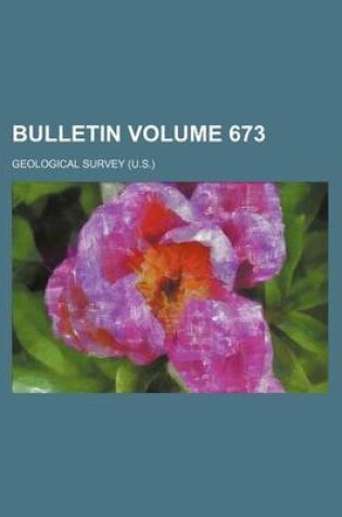 Cover of Bulletin Volume 673