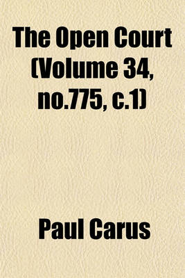 Book cover for The Open Court (Volume 34, No.775, C.1)