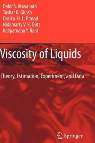 Cover of Viscosity of Liquids: Theory, Estimation, Experiment, and Data