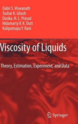 Book cover for Viscosity of Liquids: Theory, Estimation, Experiment, and Data