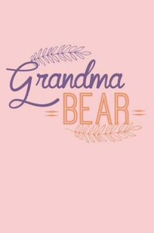 Cover of Grandma Bear