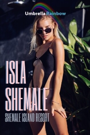 Cover of Isla Shemale