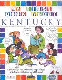 Book cover for My First Book about Kentucky!