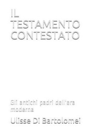 Cover of Il Testamento Contestato