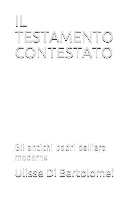 Book cover for Il Testamento Contestato