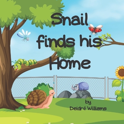 Cover of Snail Finds His Home