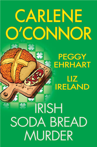 Book cover for Irish Soda Bread Murder