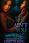 Book cover for She ain't You 2