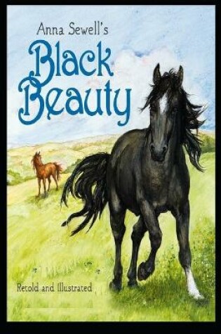 Cover of BLACK BEAUTY "Complete Annotated Version"