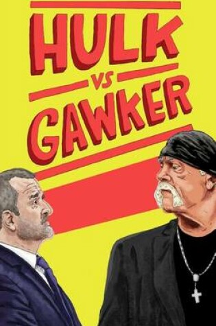 Cover of Hulk vs. Gawker