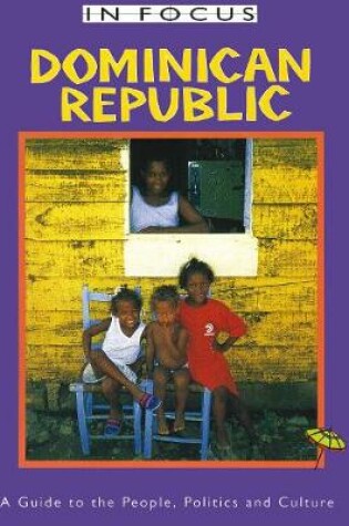 Cover of Dominican Republic In Focus