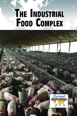 Cover of The Industrial Food Complex