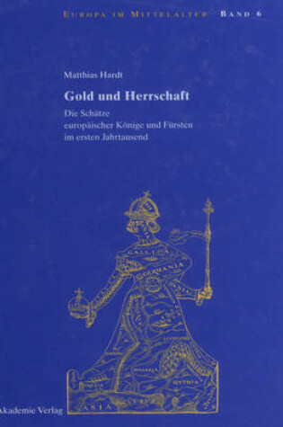 Cover of Gold Und Herrschaft