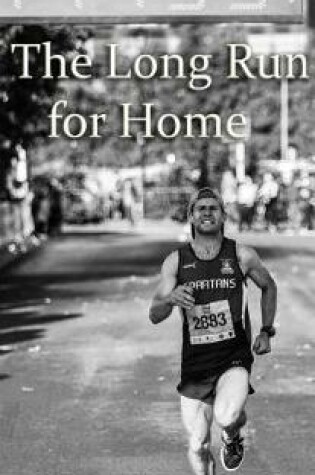 Cover of The Long Run for Home