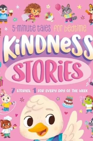 Cover of Kindness Stories: 5-Minute Tales for Bedtime