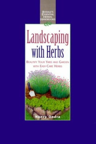 Cover of Landscaping with Herbs