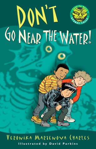Book cover for Don't Go Near the Water!