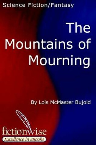 Cover of The Mountains of Mourning