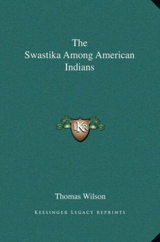 Cover of The Swastika Among American Indians