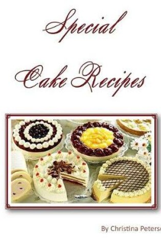 Cover of Special Cake Recipes