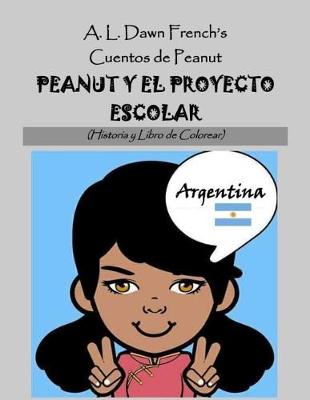 Book cover for Peanut Y El Proyecto Escolar