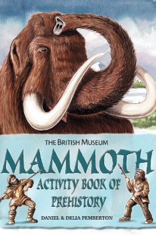 Cover of Mammoth Activity Book of Prehistory