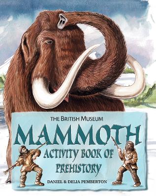 Book cover for Mammoth Activity Book of Prehistory