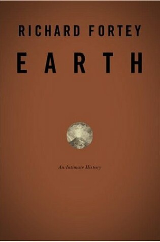 Cover of Earth, an Intimate History