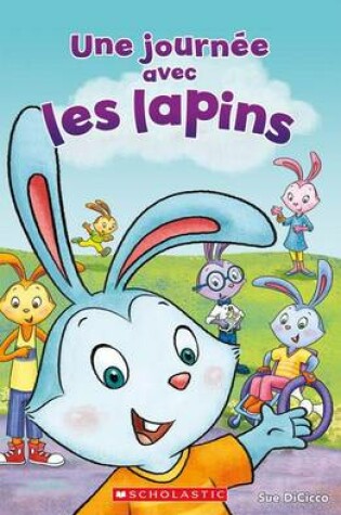 Cover of Une Journée Avec Les Lapins