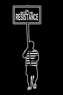 Book cover for I'm with the Resistance