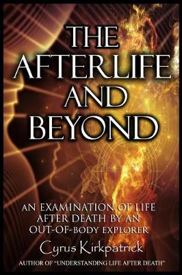 Cover of The Afterlife and Beyond