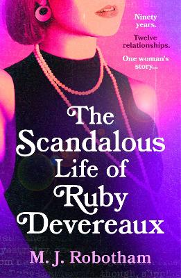 Book cover for The Scandalous Life of Ruby Devereaux