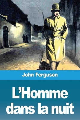 Book cover for L'Homme dans la nuit