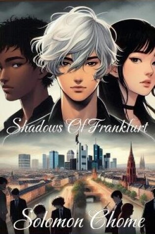 Cover of Shadows of Frankfurt