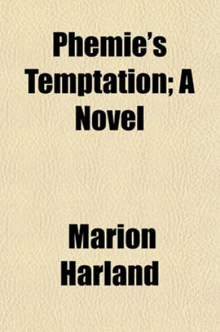 Cover of Phemie's Temptation; A Novel