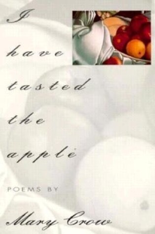 Cover of I Have Tasted the Apple