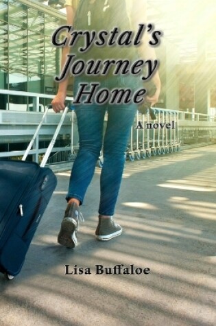 Cover of Crystal's Journey Home