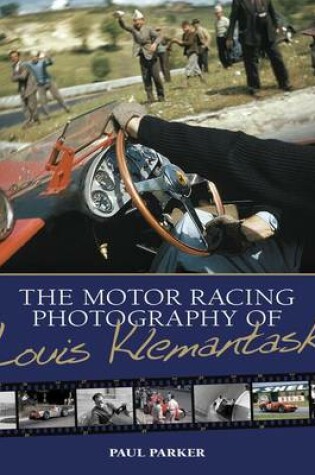 Cover of The Motor Racing Photography of Louis Klemantaski