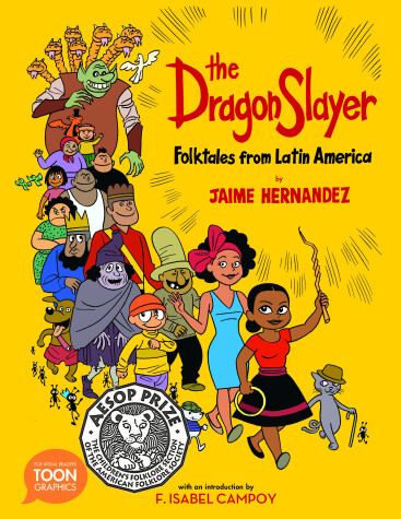 Book cover for The Dragon Slayer: Folktales from Latin America
