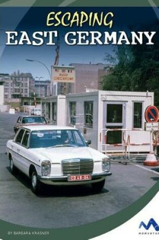 Cover of Escaping East Germany